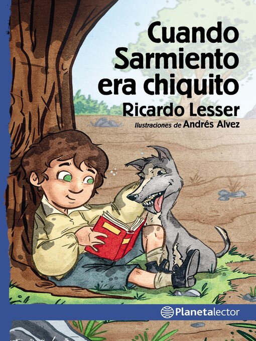Title details for Cuando Sarmiento era chiquito by Ricardo Lesser - Available